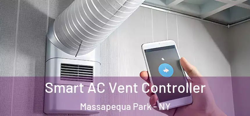  Smart AC Vent Controller Massapequa Park - NY